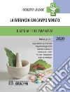 La farmacia: un campo minato. Il manuale del farmacista 2020 libro