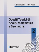 Quesiti teorici di analisi matematica e geometria 2 libro