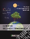 Elementi di meccanica e termodinamica libro