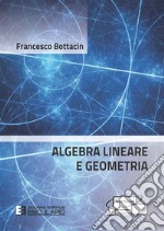 Algebra lineare e geometria libro