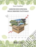 Lezioni di economia delle risorse naturali libro