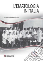 L'ematologia in Italia libro