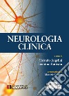 Neurologia clinica. Con Contenuto digitale (fornito elettronicamente) libro di Angelini C. (cur.) Battistin L. (cur.)