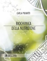 Biochimica della nutrizione