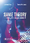 Game theory. A handbook of problems and exercises libro