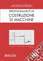 Sprofondamenti di costruzione di macchine libro