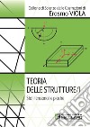 Teoria delle strutture. Vol. 1: Stati tensionali e piastre libro