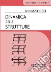 Dinamica delle strutture libro di Carpinteri Alberto
