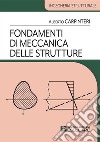 Fondamenti di meccanica delle strutture libro di Carpinteri Alberto