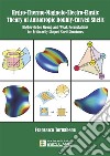 Hygro-thermo-magneto-electro-elastic theory of anisotropic doubly-curved shells. Higher-order strong and weak formulations for arbitrarily shaped shell structures libro