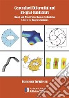 Generalized differential and integral quadrature. Strong and weak finite element methods for arbitrarily shaped structures libro