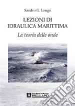 Lezioni di idraulica marittima libro