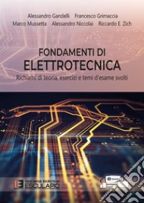 Manuale di elettrotecnica, elettronica e automazione. Con DVD