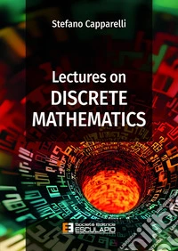 Lectures on discrete mathematics
