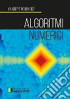 Algoritmi mumerici libro