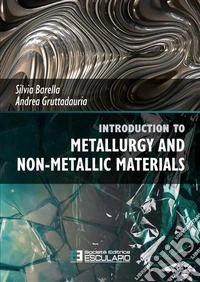 Introduction to metallurgy and non-metallic materials libro