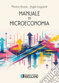 Manuale di microeconomia libro