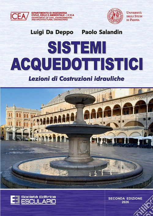 Sistemi acquedottistici. Lezioni di costruzioni idrauliche