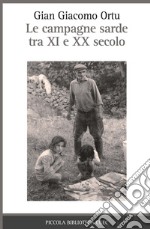 Le campagne sarde tra XIV e XX secolo libro