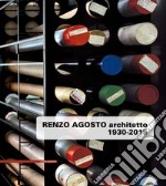 Renzo Agosto architetto 1930-2015