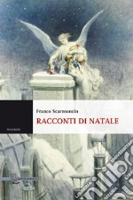 Racconti di Natale libro