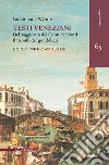 Testi veneziani. Del soggiorno dei Conti del Nord-Il trionfo de' gondolieri. Ediz. italiana e francese libro