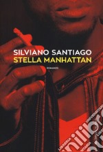 Stella Manhattan libro