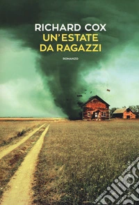 Un'estate da ragazzi libro