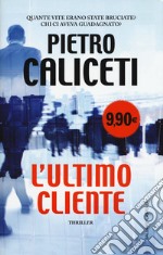 L'ultimo cliente