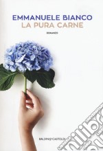 La pura carne libro