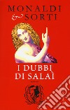 I dubbi di Salaì libro