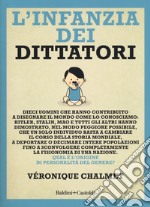 L'infanzia dei dittatori libro