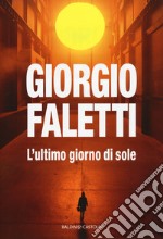 L'ultimo giorno di sole libro