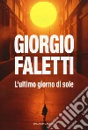 L'ultimo giorno di sole libro