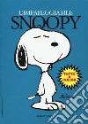 L'impareggiabile Snoopy libro
