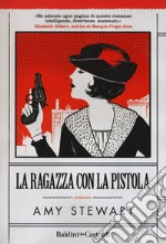 La ragazza con la pistola libro