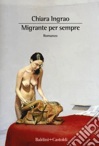 Migrante per sempre