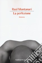 La perfezione libro