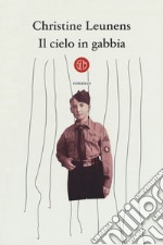 Il cielo in gabbia libro