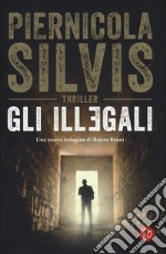 Gli illegali libro