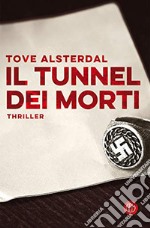 Il tunnel dei morti