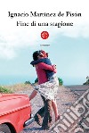 Fine di una stagione libro