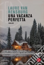 Una vacanza perfetta