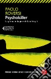 Psychokiller. La prima indagine di Gaia Virgili libro