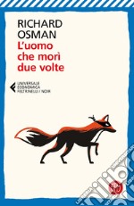 L'uomo che morì due volte libro