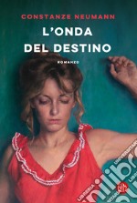 L'onda del destino libro