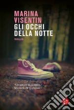 Gli occhi della notte libro