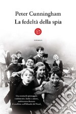 La fedeltà della spia