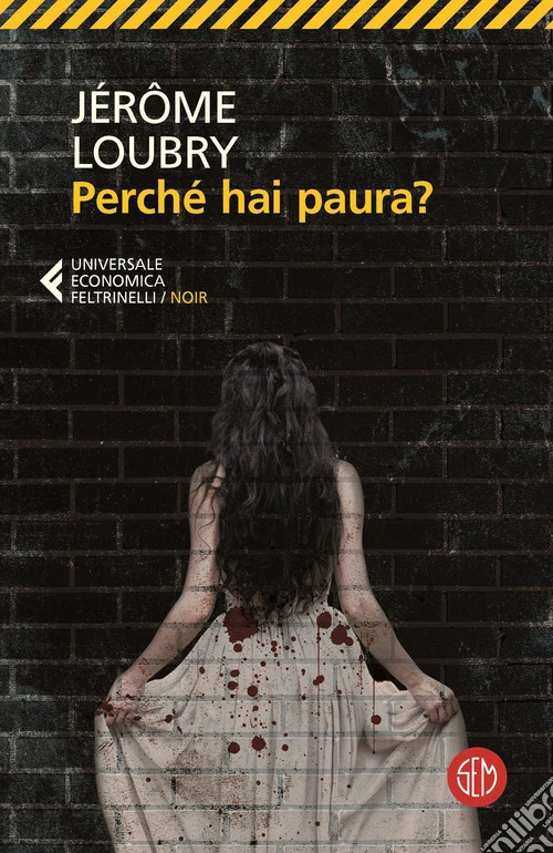 Perché hai paura?