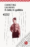 Il cielo in gabbia libro